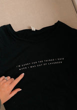 Load image into Gallery viewer, Pullover “I’m sorry for the things I said when I was out of lavender” Sweater