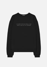 Load image into Gallery viewer, Pullover “I’m sorry for the things I said when I was out of lavender” Sweater