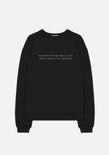 Load image into Gallery viewer, Pullover “I’m sorry for the things I said when I was out of lavender” Sweater
